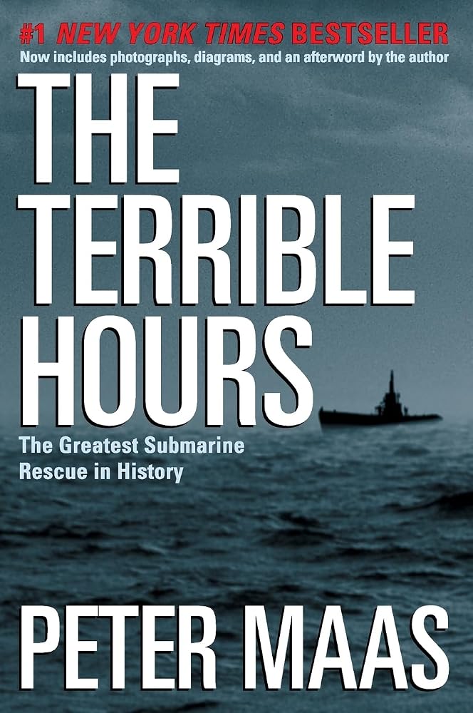 The Terrible Hours: The Greatest Submarine Rescue in History cover image