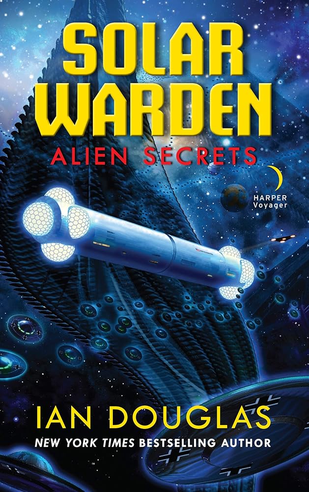 Alien Secrets: First Solar Warden Military Sci-Fi – A Gripping Nazi Conspiracy Thriller cover image