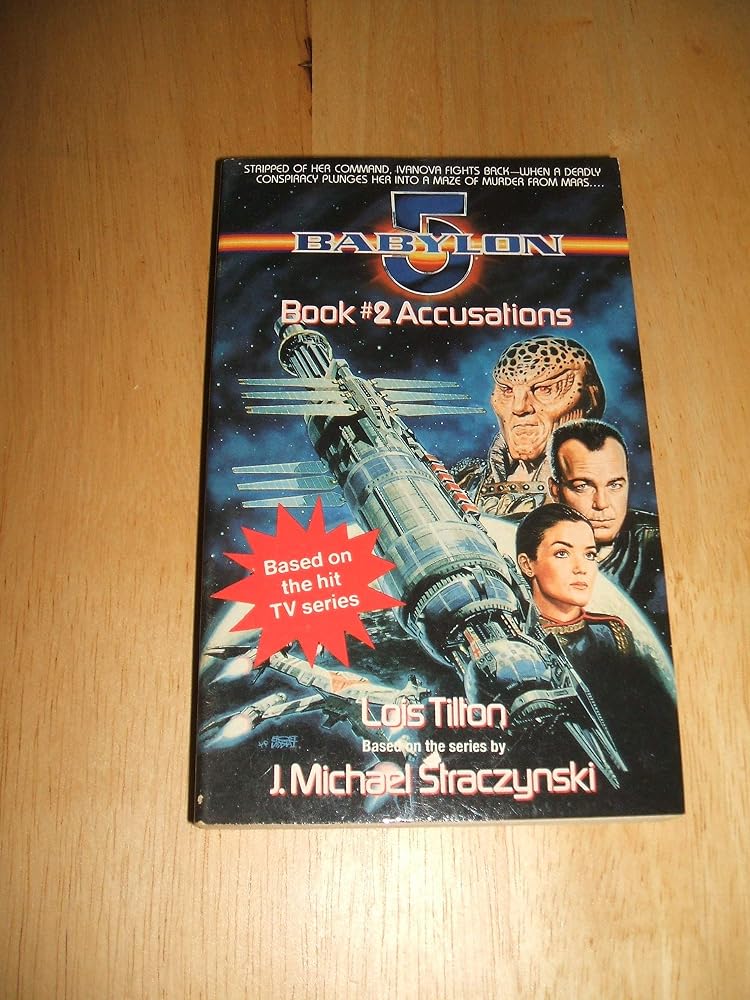 Accusations: Babylon 5, Book #2 cover image