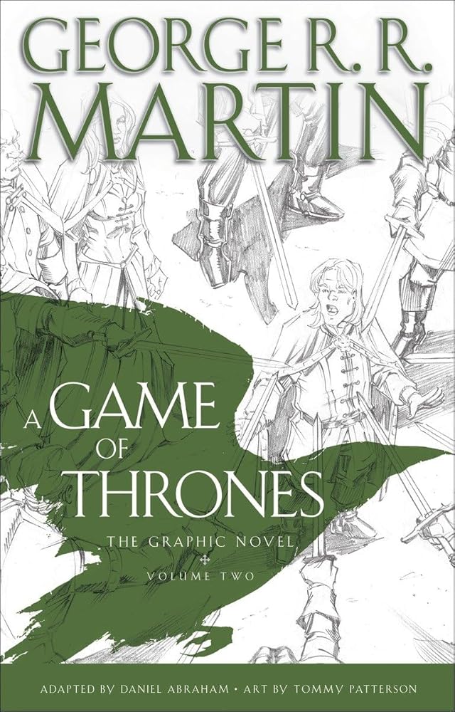 A Game of Thrones: The Graphic Novel: Volume Two (A Song of Ice and Fire Graphic Novels) cover image