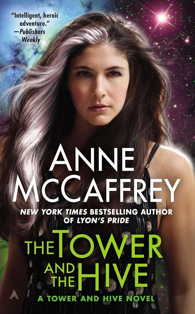 The Tower and the Hive (A Tower and Hive Novel) cover image