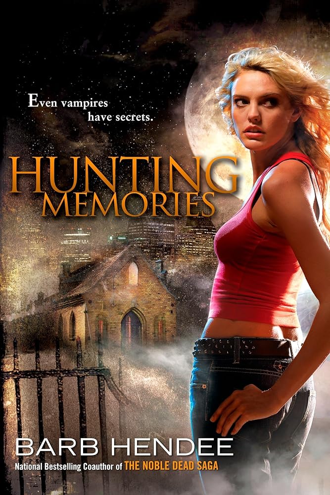 Hunting Memories: A Vampire Memories Novel cover image