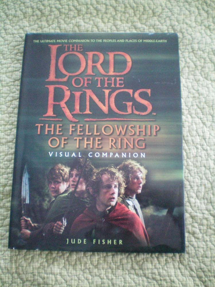 The Fellowship of the Ring Visual Companion (The Lord of the Rings) cover image