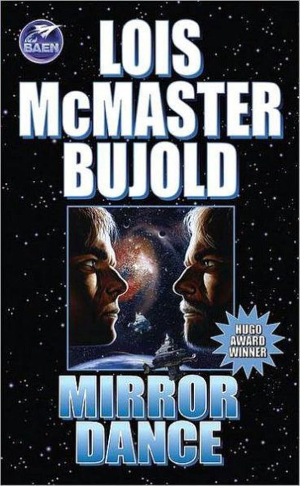 Mirror Dance (Miles Vorkosigan Adventures) cover image