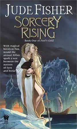 Sorcery Rising (Fool's Gold, 1) cover image