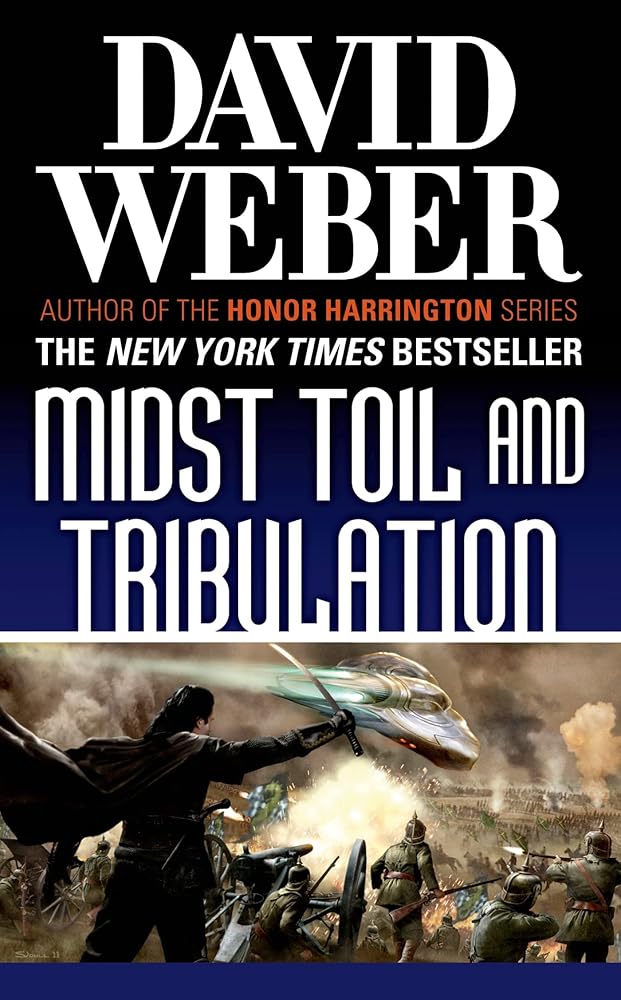 Midst Toil and Tribulation: A Novel in the Safehold Series (#6) cover image