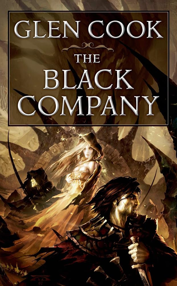 The Black Company (Chronicles of The Black Company #1) cover image