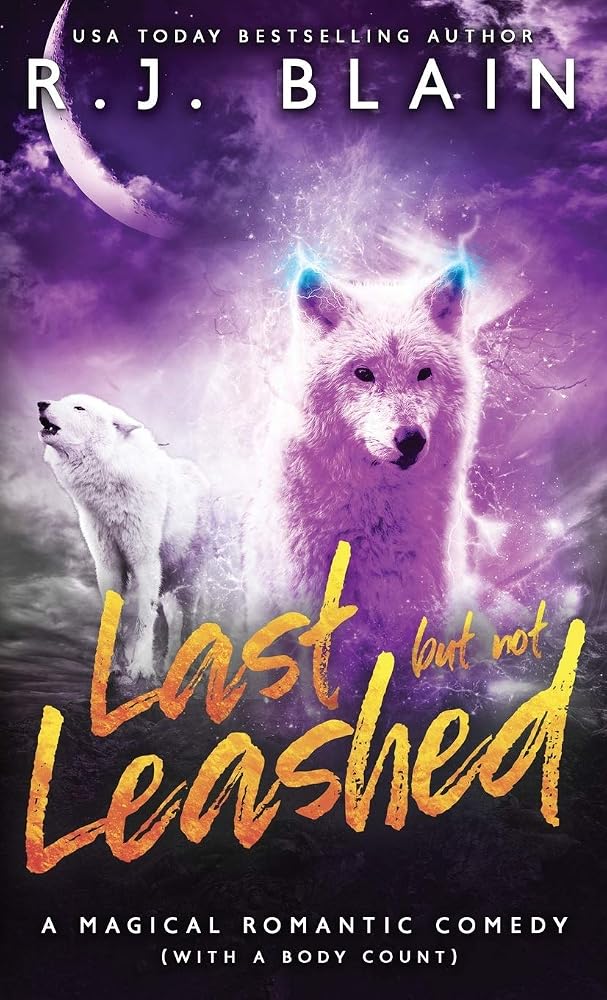 Last but not Leashed: A Magical Romantic Comedy (with a body count) (7) cover image