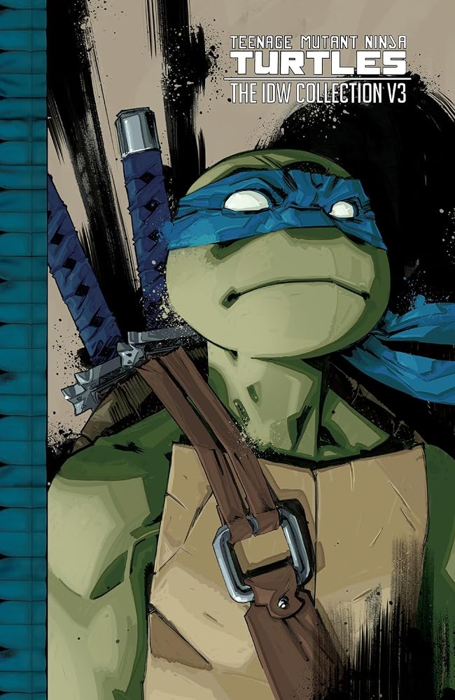 Teenage Mutant Ninja Turtles: The IDW Collection Volume 3 cover image