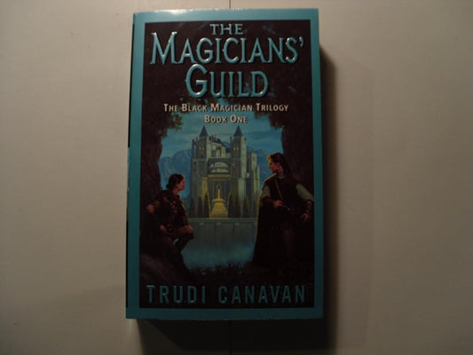 The Magicians' Guild (The Black Magician Trilogy, Book 1) cover image