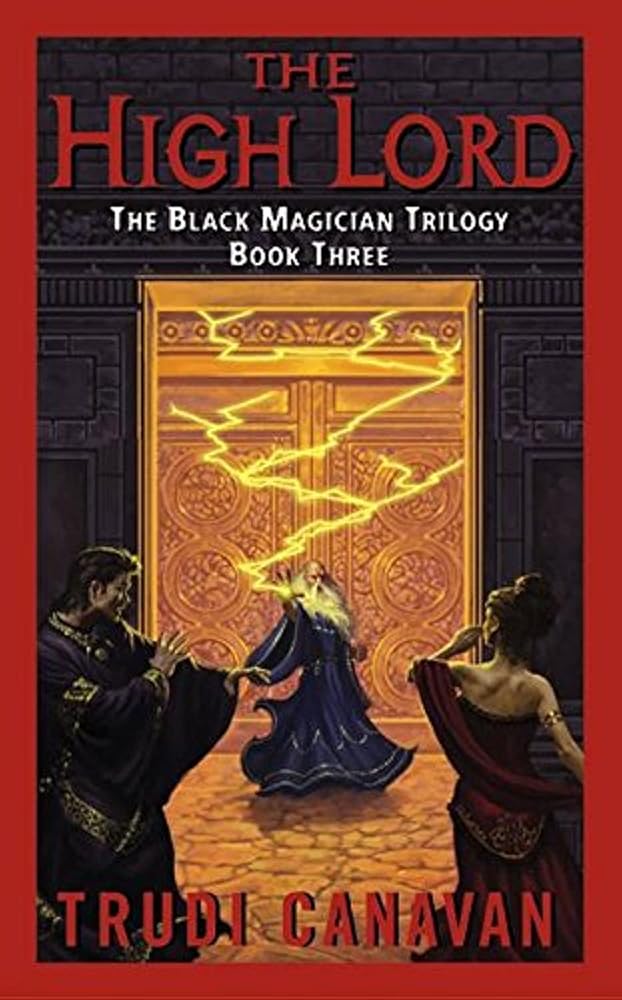 The High Lord (The Black Magician Trilogy, Book 3) cover image