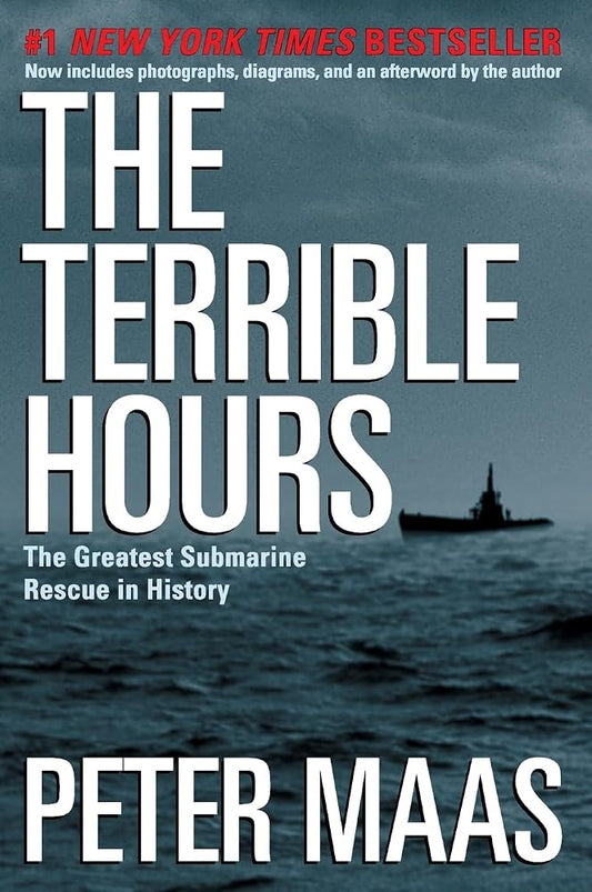 The Terrible Hours: The Greatest Submarine Rescue in History cover image
