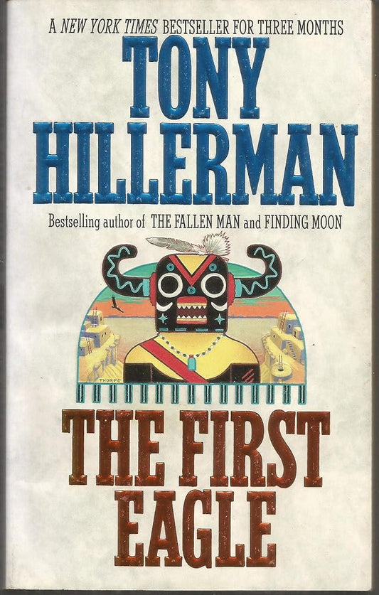 The First Eagle (A Leaphorn and Chee Novel) cover image