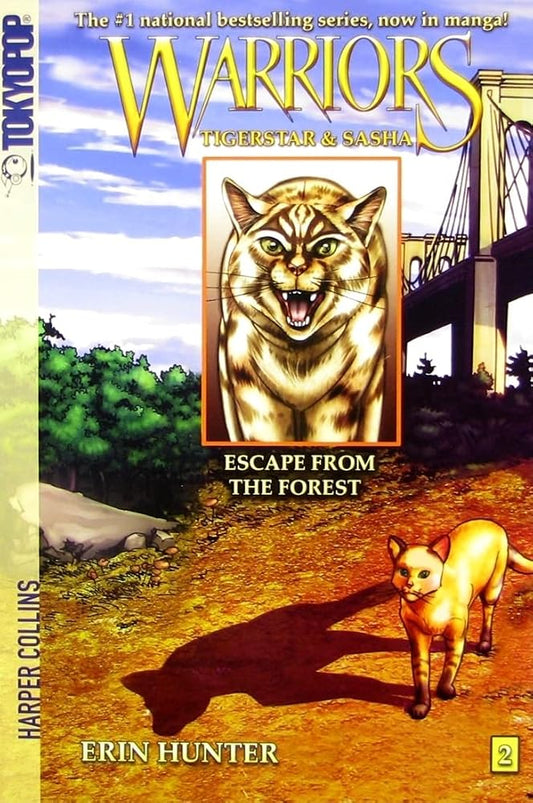 Warriors: Tigerstar and Sasha #2: Escape from the Forest: A kittypet named Sasha flees Tigerstar's ShadowClan to survive as a lone rogue in this Warriors manga for ages 8-12 cover image