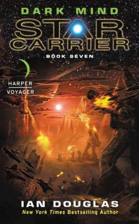 Dark Mind: Star Carrier Book 7 Military Sci-Fi Epic – Humanity vs. Ancient AI cover image