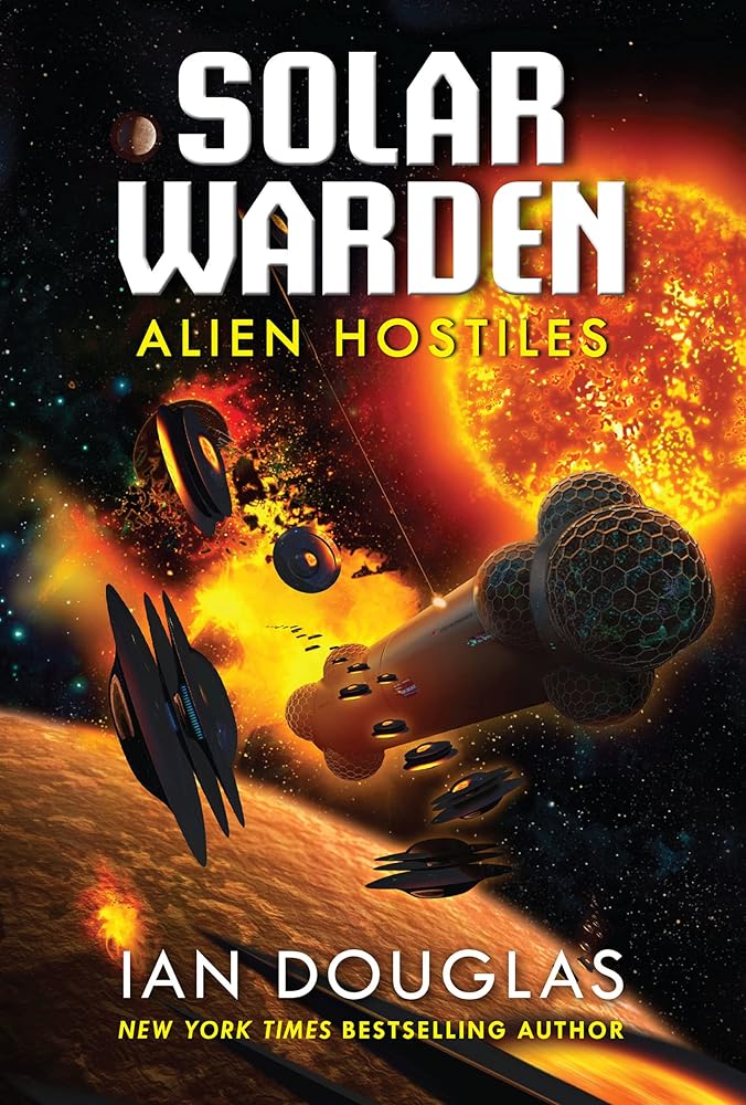 Alien Hostiles: Solar Warden Book Two (Solar Warden, 2) cover image