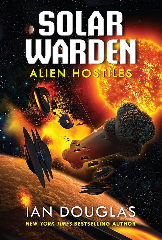Alien Hostiles: Solar Warden Book Two (Solar Warden, 2) cover image