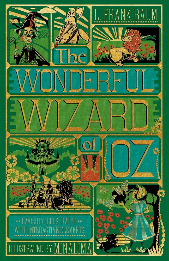 The Wonderful Wizard of Oz Interactive (MinaLima Edition): (Illustrated with Interactive Elements) (Minalima Classics) cover image