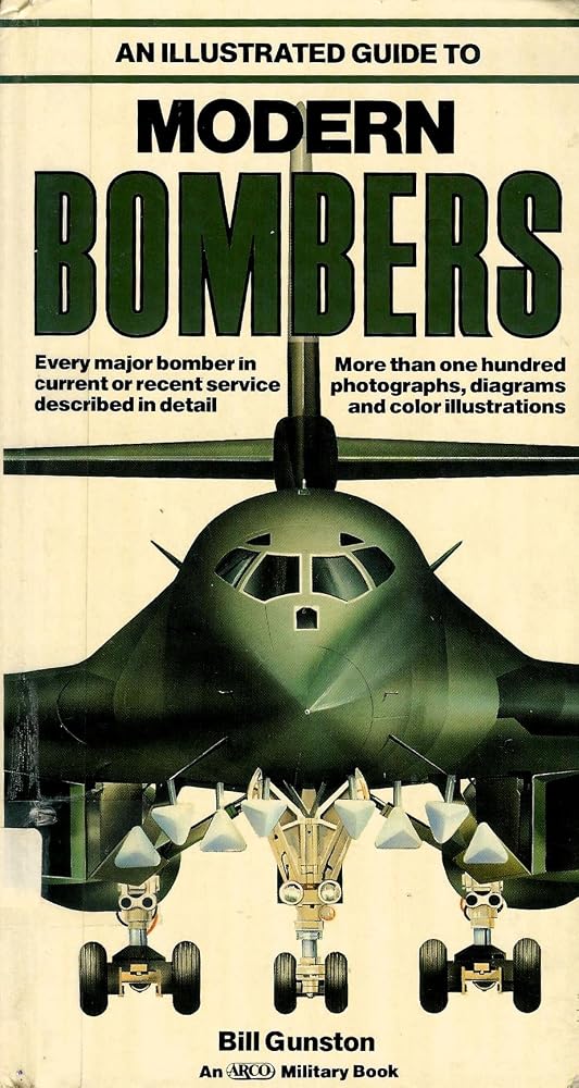 An Illustrated Guide to Modern Bombers (Arco Military Book) cover image