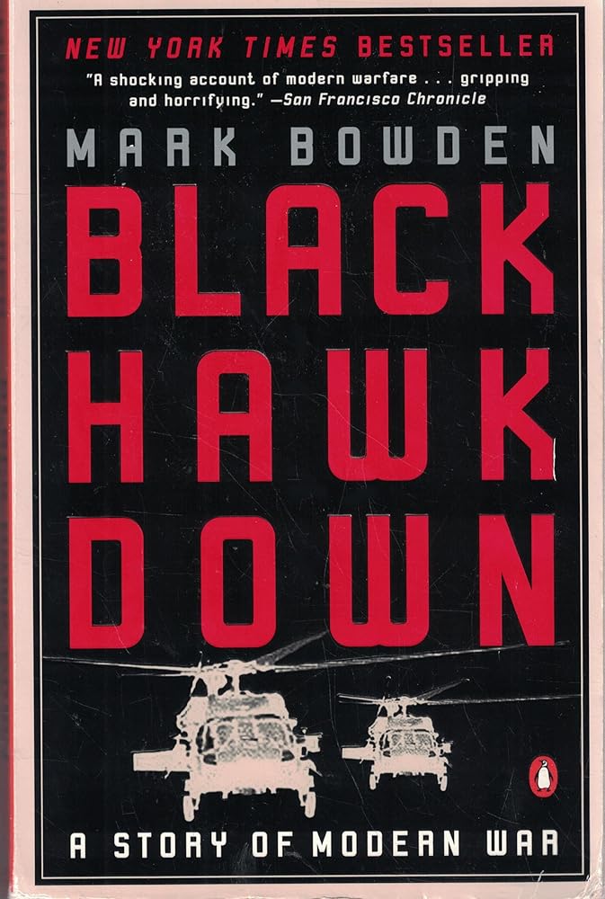 Black Hawk Down: A Story of Modern War cover image