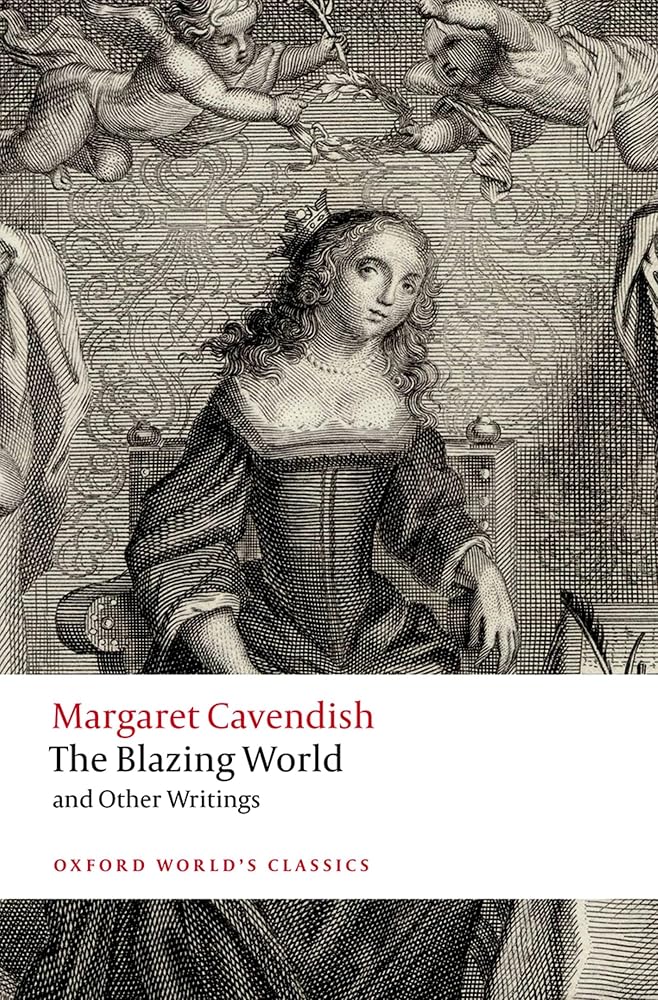 The Blazing World and Other Writings (Oxford World's Classics) cover image