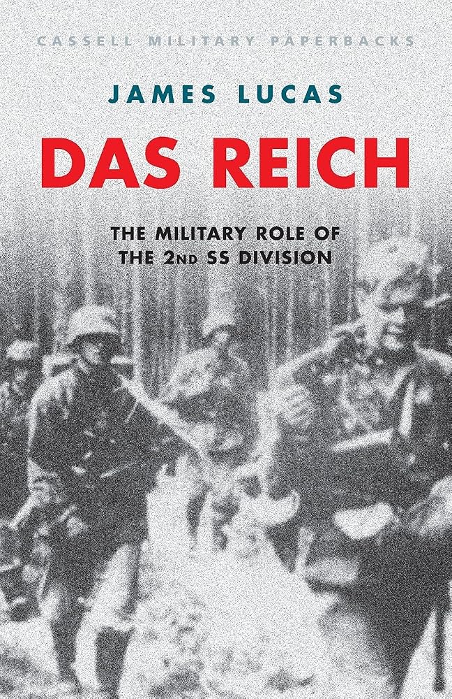 Cassell Military Classics: Das Reich: The Military Role of the 2nd SS Division cover image