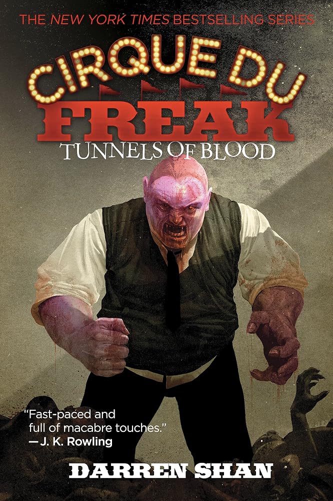 Cirque Du Freak: Tunnels of Blood: Book 3 in the Saga of Darren Shan cover image