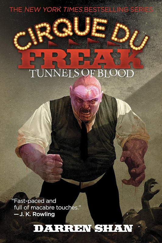 Cirque Du Freak: Tunnels of Blood: Book 3 in the Saga of Darren Shan cover image