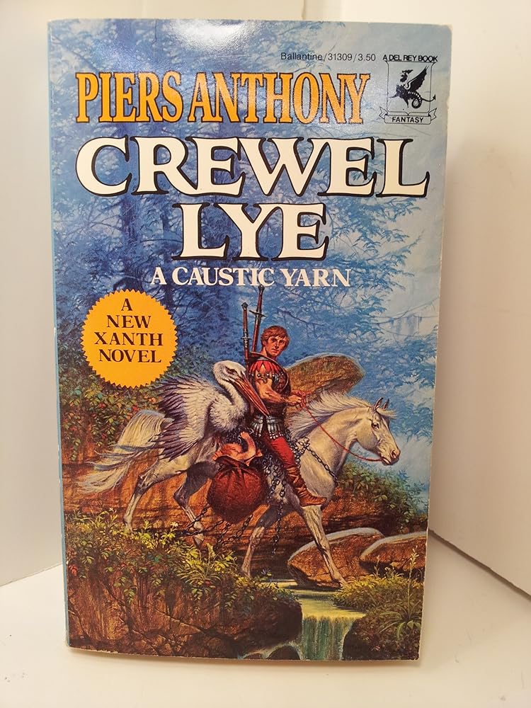 Crewel Lye: A Caustic Yarn (The Magic of Xanth, No. 8) cover image