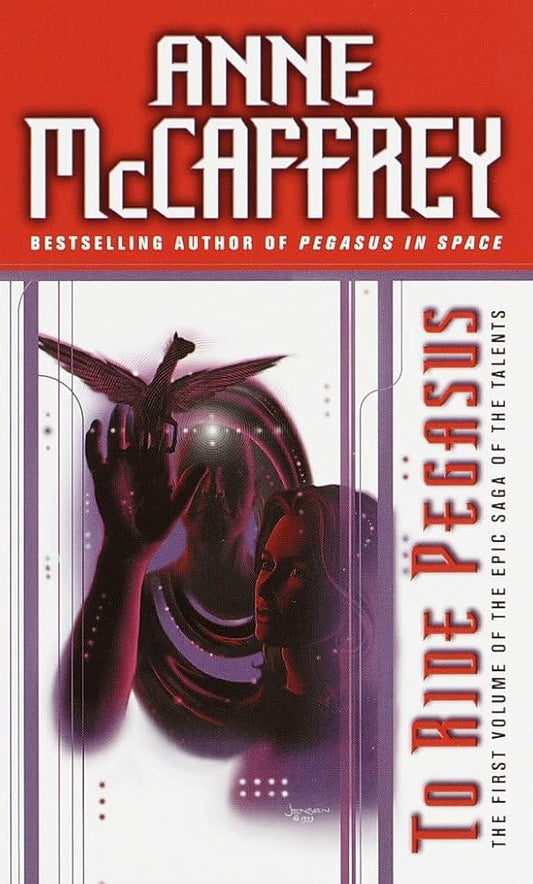 To Ride Pegasus (The Talents Saga) cover image