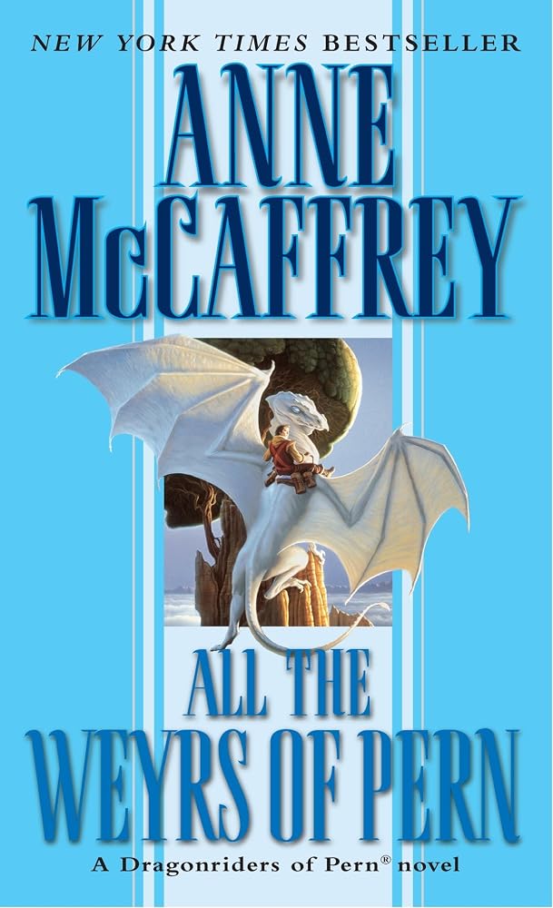 All the Weyrs of Pern cover image