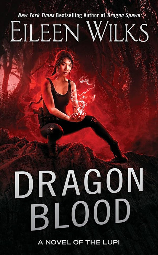 Dragon Blood (A Novel of the Lupi) cover image