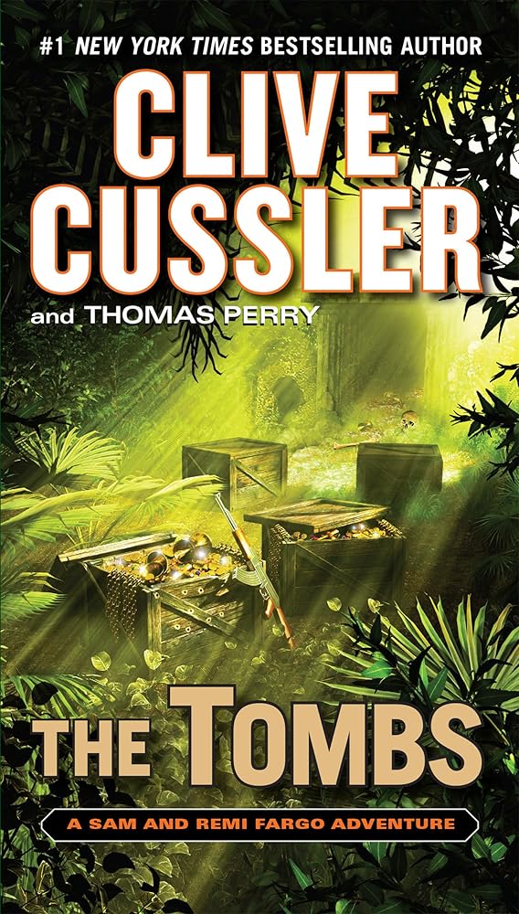 The Tombs (A Sam and Remi Fargo Adventure) cover image