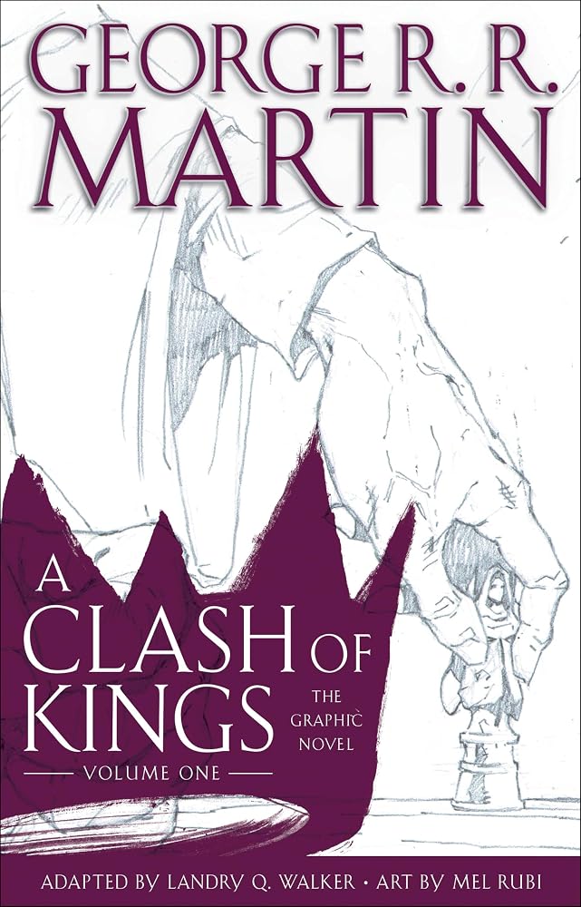 A Clash of Kings: The Graphic Novel: Volume One (A Song of Ice and Fire Graphic Novels) cover image