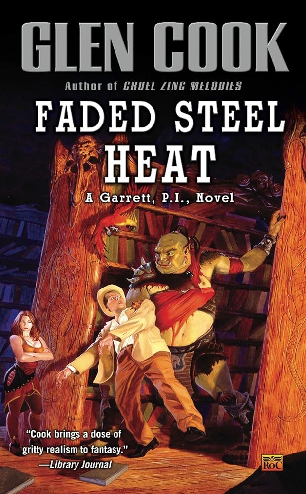 Faded Steel Heat (Garrett Files, Bk. 9) cover image