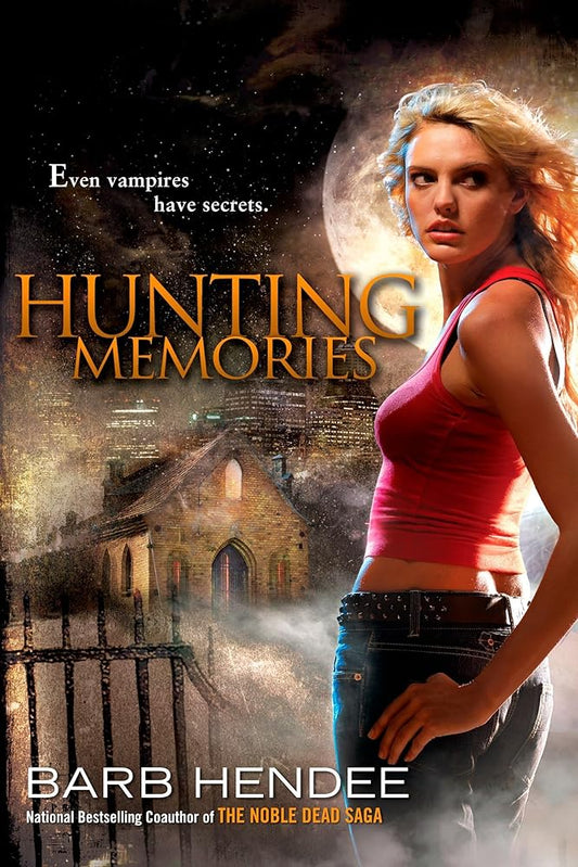 Hunting Memories: A Vampire Memories Novel cover image