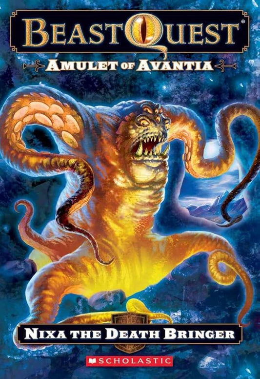 Beast Quest #19: Amulet of Avantia: Nixa the Death Bringer cover image