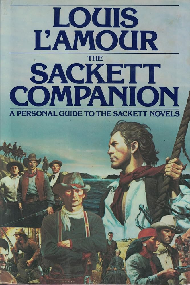 The Sackett Companion: A Personal Guide to the Sackett Novels cover image