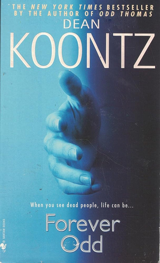 Forever Odd (Odd Thomas, No 2) cover image