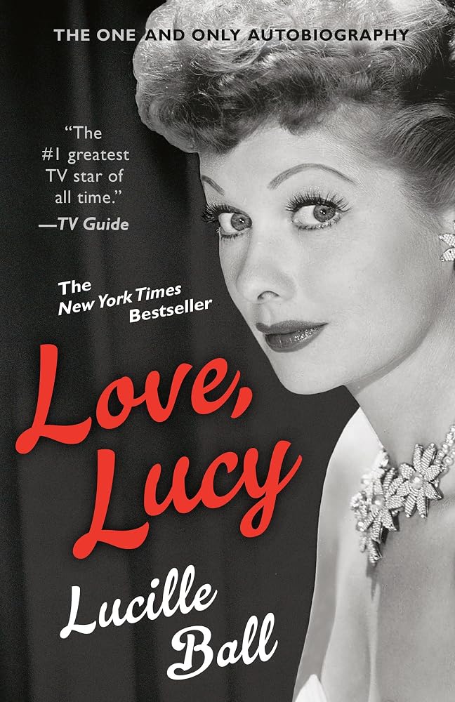 Love, Lucy (Berkley Boulevard Celebrity Autobiography) cover image