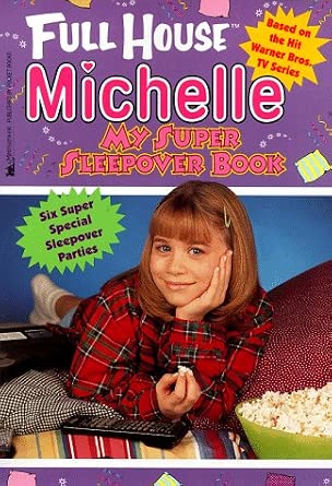 My Super Sleepover Book (Full House Michelle) cover image