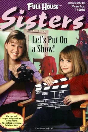 Let's Put On a Show! (Full House: Sisters) cover image