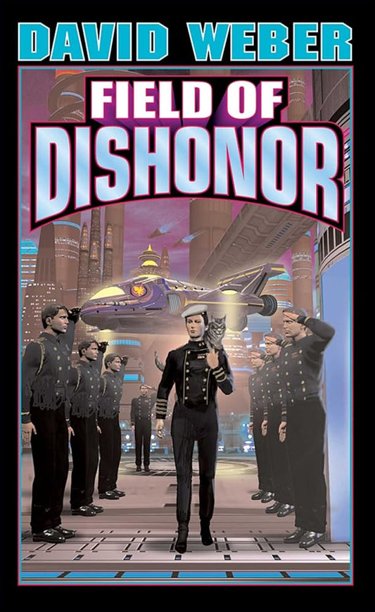 Field of Dishonor (Honor Harrington #4) cover image