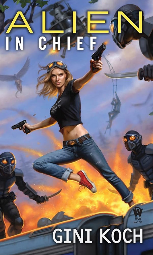 Alien in Chief (Alien Novels) cover image