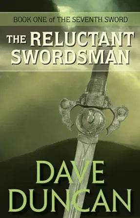 The Reluctant Swordsman (The Seventh Sword) cover image