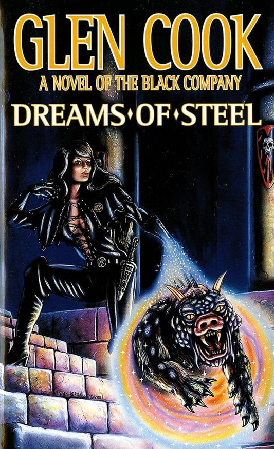 Dreams of Steel (The Fifth Chronicle of the Black Company) cover image
