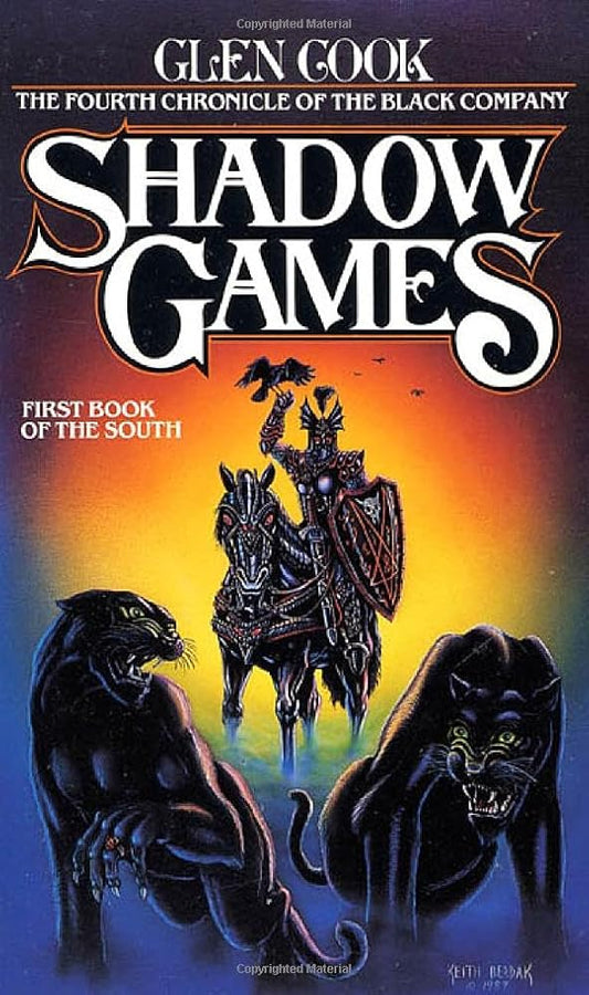 Shadow Games: The Fourth Chronicles of the Black Company: First Book of the South cover image