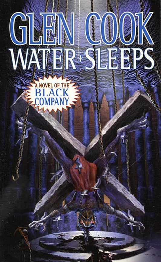 Water Sleeps: A Novel of the Black Company (Chronicles of The Black Company) cover image