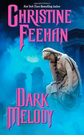 Dark Melody (The Carpathians (Dark) Series, Book 10) cover image