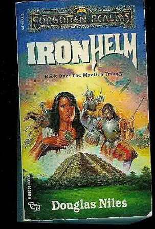 Ironhelm: The Maztica Trilogy, Book 1 (Forgotten Realms ) cover image
